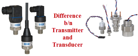 Difference Between Transmitter and Transducer