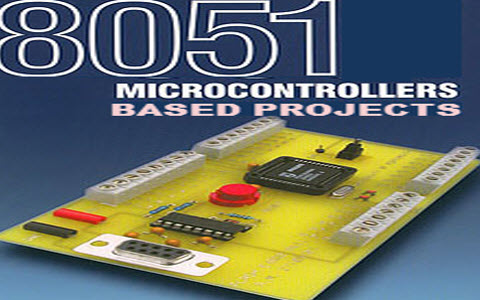 8051 Microcontroller Projects