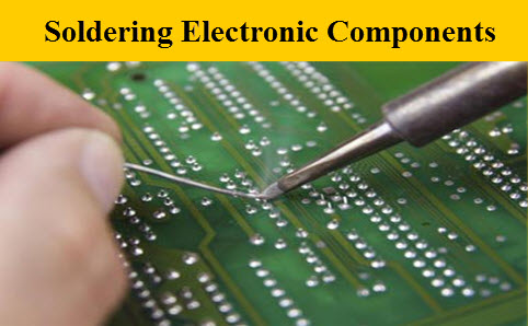 Soldering Electronic Components
