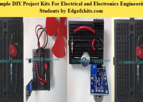 Simple DIY Project Kits For Electrical and Electronics Engineering Students