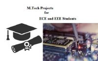MTech Projects for ECE and EEE Students