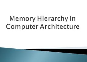 Memory Hierarchy in Computer Architecture
