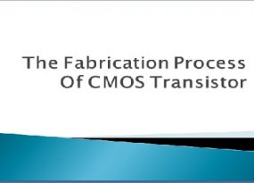 CMOS Fabrication